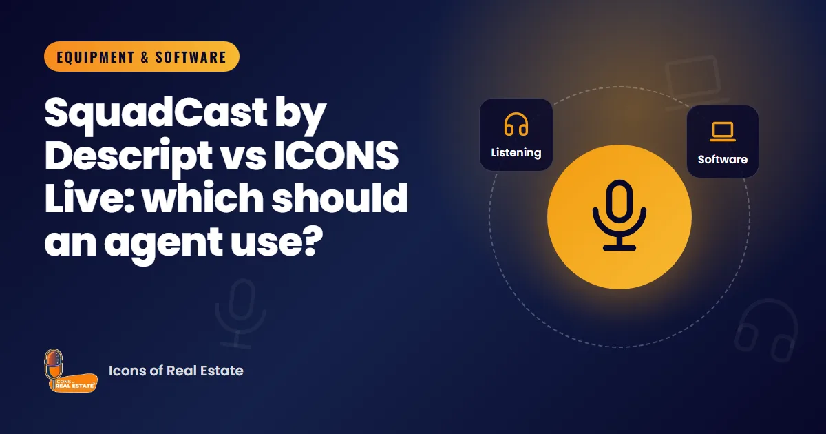 Illustration with gear, listening and software icons for the guide: SquadCast by Descript vs ICONS Live: which should an agent use?
