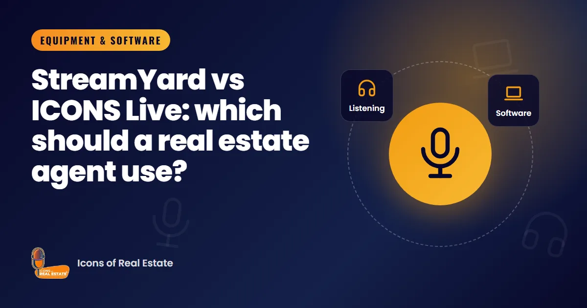 Illustration with gear, listening and software icons for the guide: StreamYard vs ICONS Live: which should a real estate agent use?