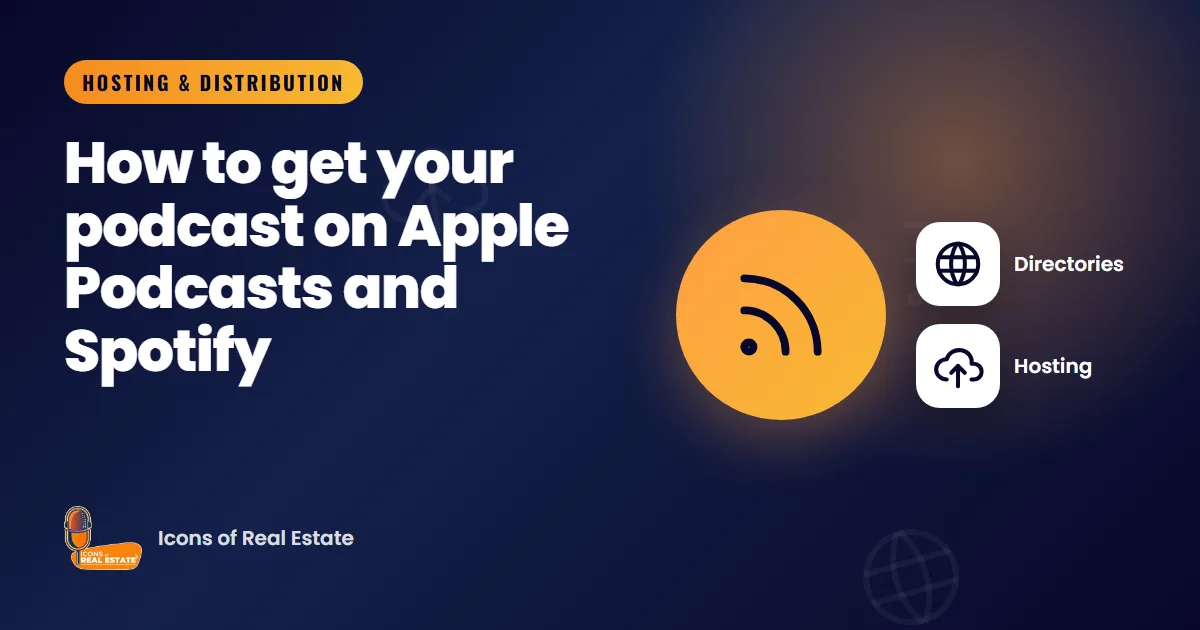Illustration with feed, directories and hosting icons for the guide: How to get your podcast on Apple Podcasts and Spotify