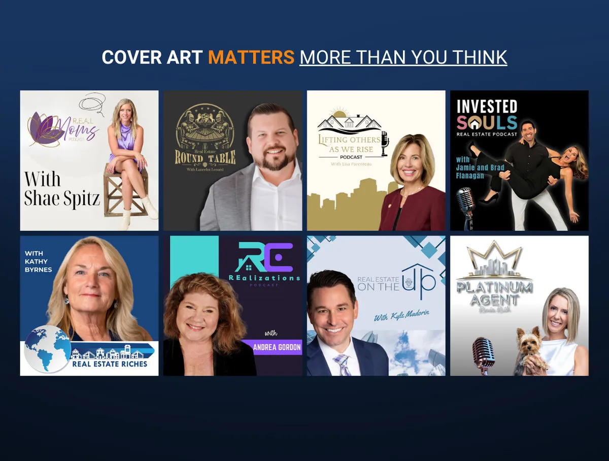 A group of podcast cover art examples for real estate professionals.