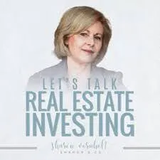 Let's Talk Real Estate Investing with Sharon Vornholt