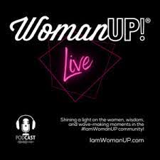 WomanUP!® Live