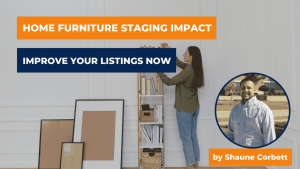 “Home Furniture Staging Impact: Improve Your Listings Now!”