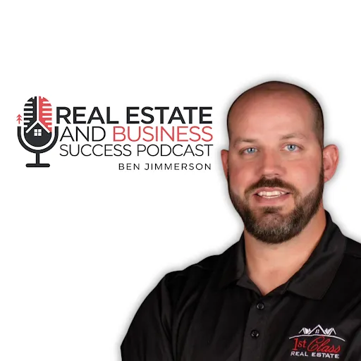 Real Estate and Business Success Podcast
