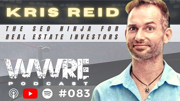 The SEO ninja for Real Estate Investors | Kris Reid VS Barri Griffiths