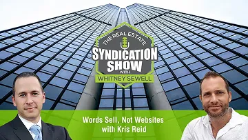 Words Sell, Not Websites with Kris Reid