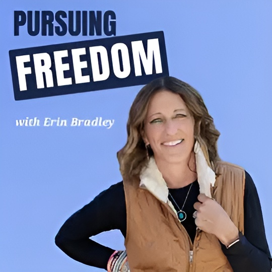 Erin Bradley Pursuing Freedom