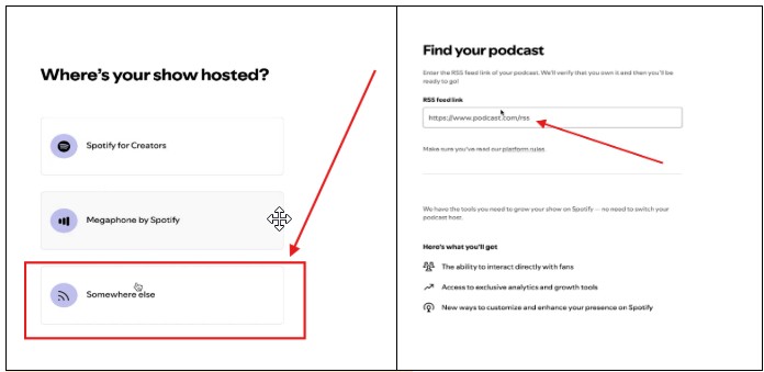 Select an external podcast host and enter an RSS feed to start a podcast on Spotify.