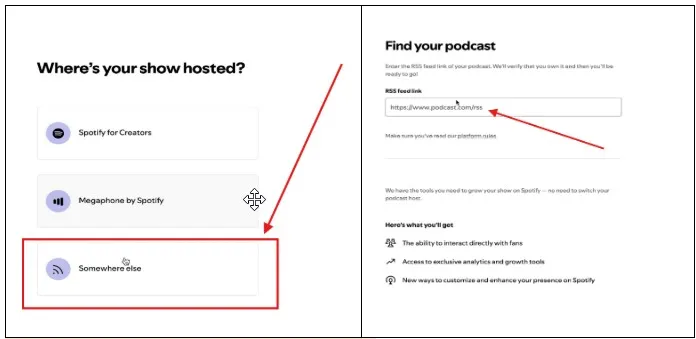 Select an external podcast host and enter an RSS feed to start a podcast on Spotify.